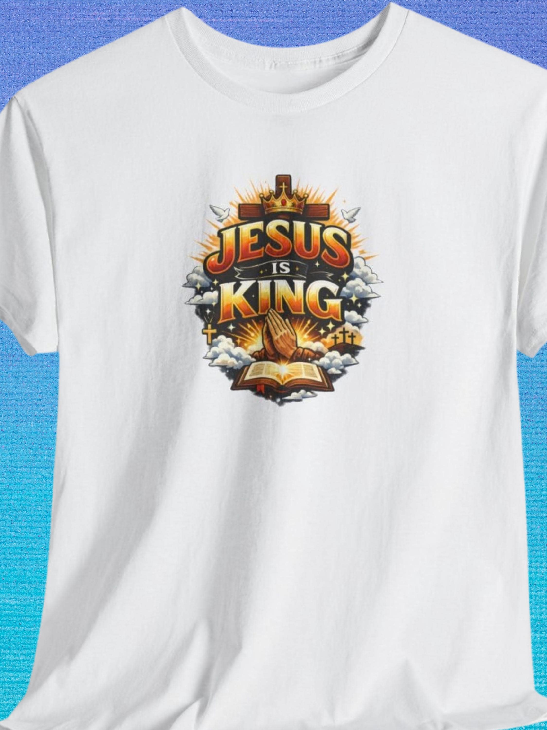 Jesus Is King T-Shirt | Faith Cross Graphic Tee | Worship Christian Shirt | Faith Based Apparel