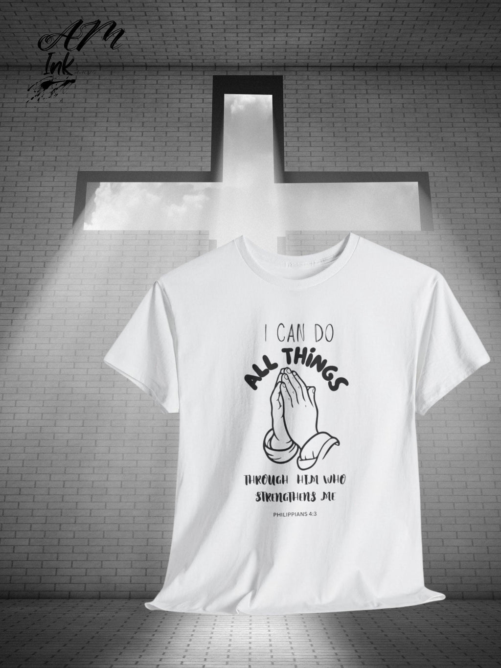 Praying Hands Christian T-Shirt | Philippians 4:13 Faith Tee