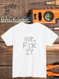 I AM MR. Fix IT T-Shirt | Handyman duct tape-Inspired affirmation Graphic Tee